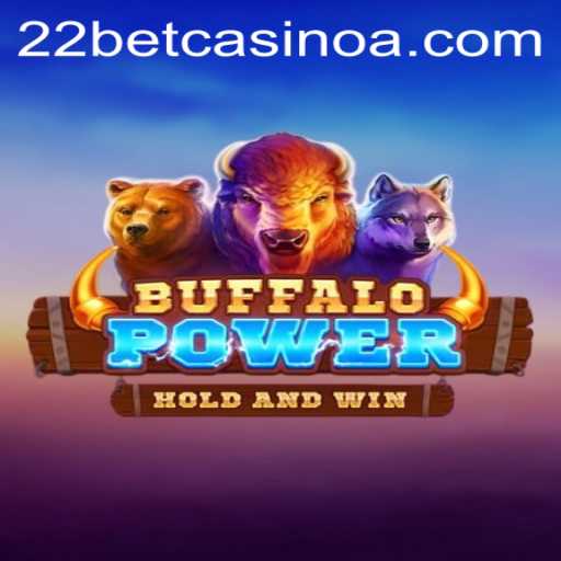 Discover the Exciting World of BuffaloPower at 22bet Casino