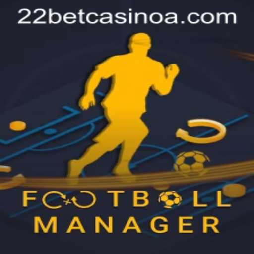 Exploring FootballManager: A Dive into the Game's Mechanics and Connection with 22bet Casino