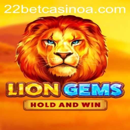 Exploring LionGems at 22bet Casino