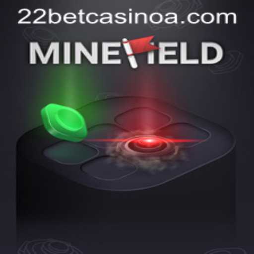 Discover the Excitement of MineField at 22bet Casino