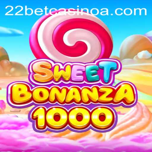 Discover the Exciting World of SweetBonanza1000 at 22bet Casino
